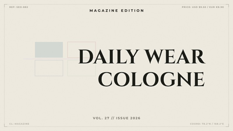daily wear cologne